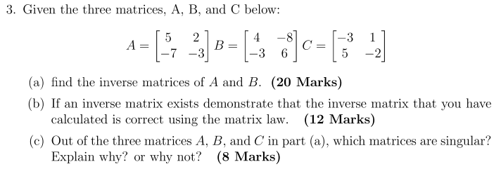 Solved 3. Given The Three Matrices, A, B, And C Below: -=[ 3 | Chegg.com