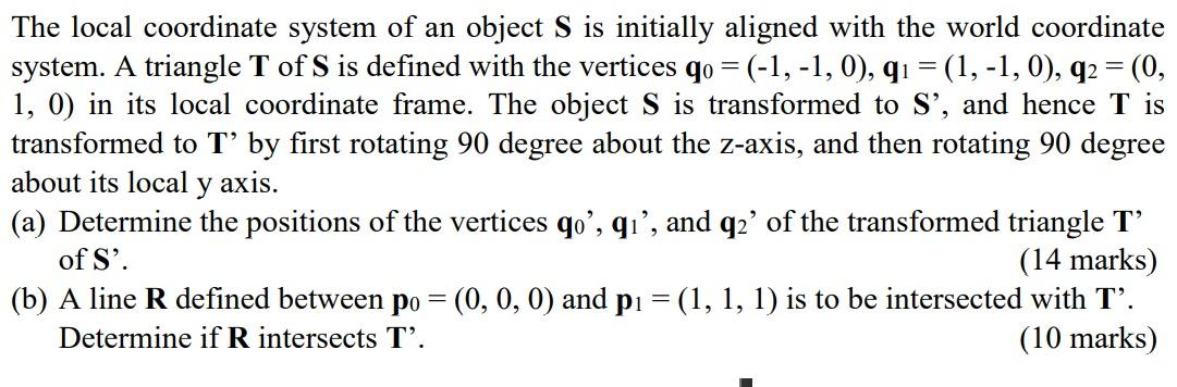Solved The local coordinate system of an object S is | Chegg.com