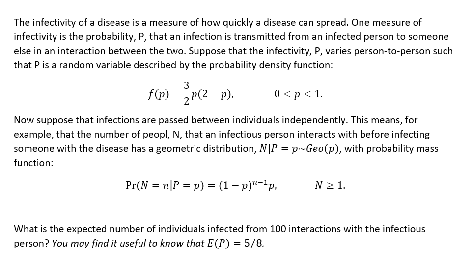 Solved The infectivity of a disease is a measure of how | Chegg.com
