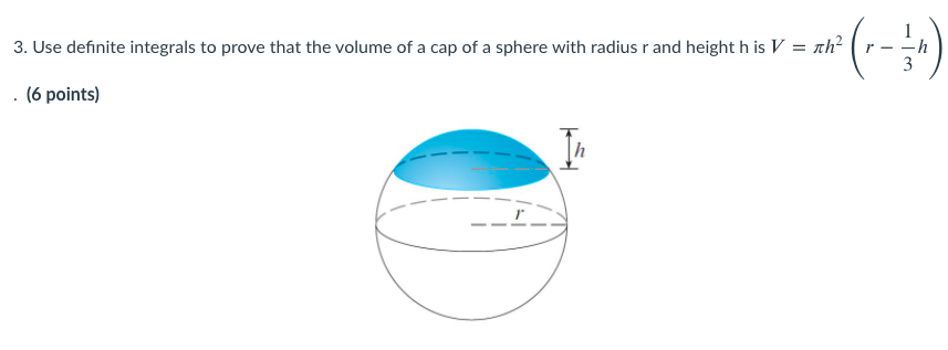 3. Use definite integrals to prove that the volume of | Chegg.com
