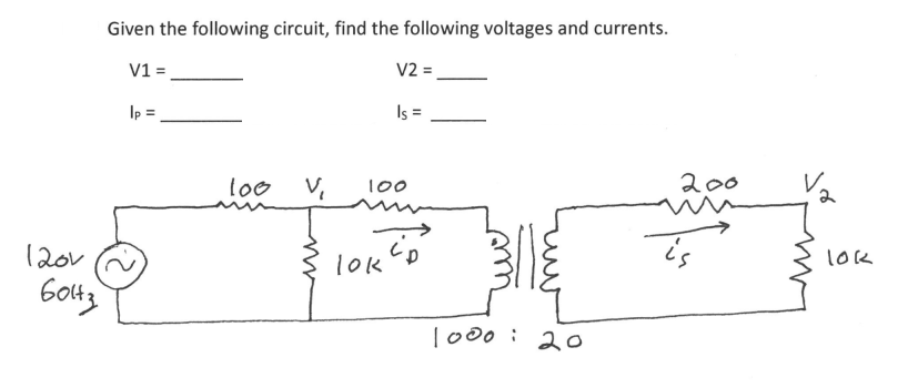 Solved Given the following circuit, find the following | Chegg.com