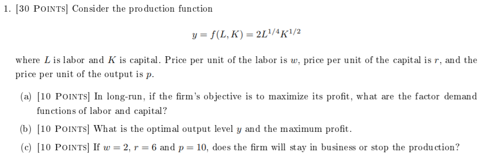 Solved 1 30 Points Consider The Production Function Y Chegg Com