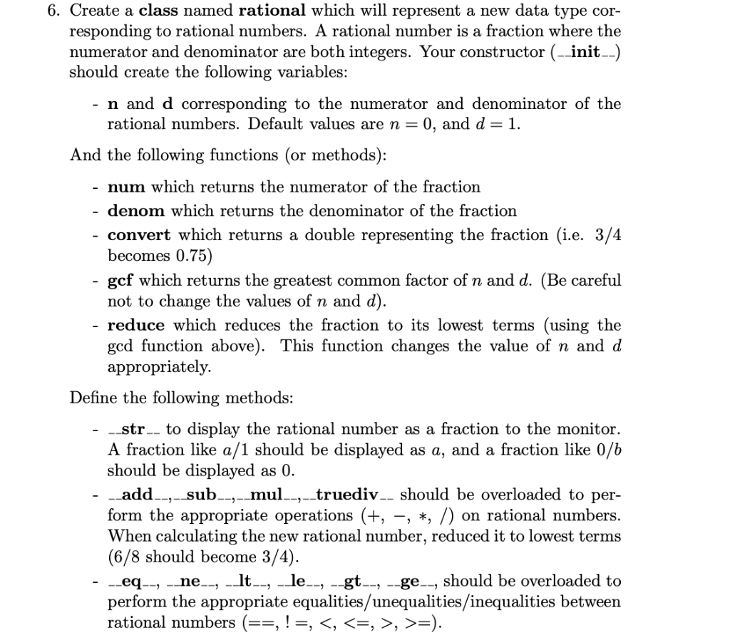 Solved 6. Create a class named rational which will represent | Chegg.com
