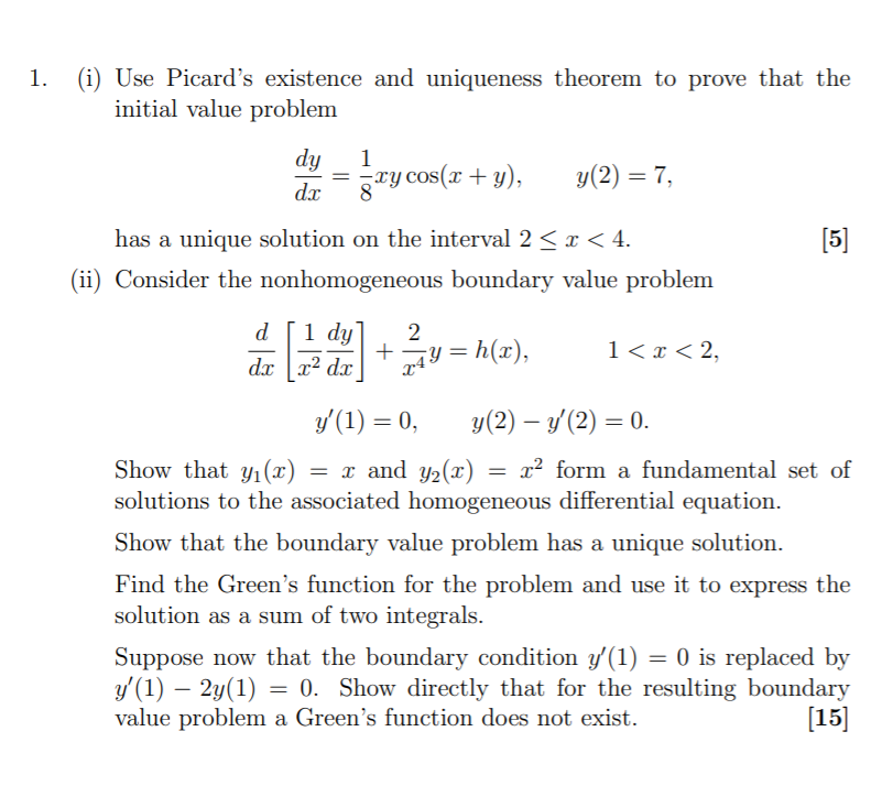 Solved 1. (i) Use Picard's Existence And Uniqueness Theorem | Chegg.com