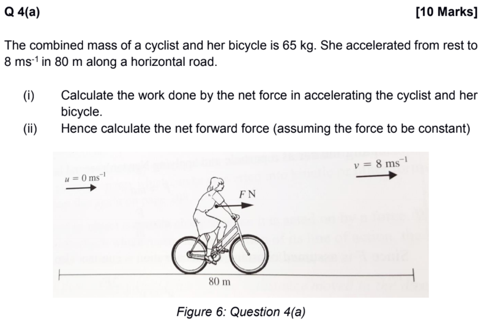 Solved Q 4(a) [10 Marks] The combined mass of a cyclist and - PhpMbjqnw