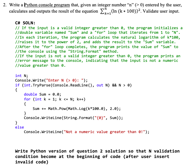 Solved Write a Python console program that, given an integer | Chegg.com