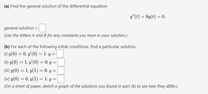 Solved (a) Find the general solution of the differential | Chegg.com