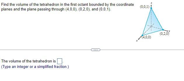 Solved Find The Volume Of The Tetrahedron In The First | Chegg.com