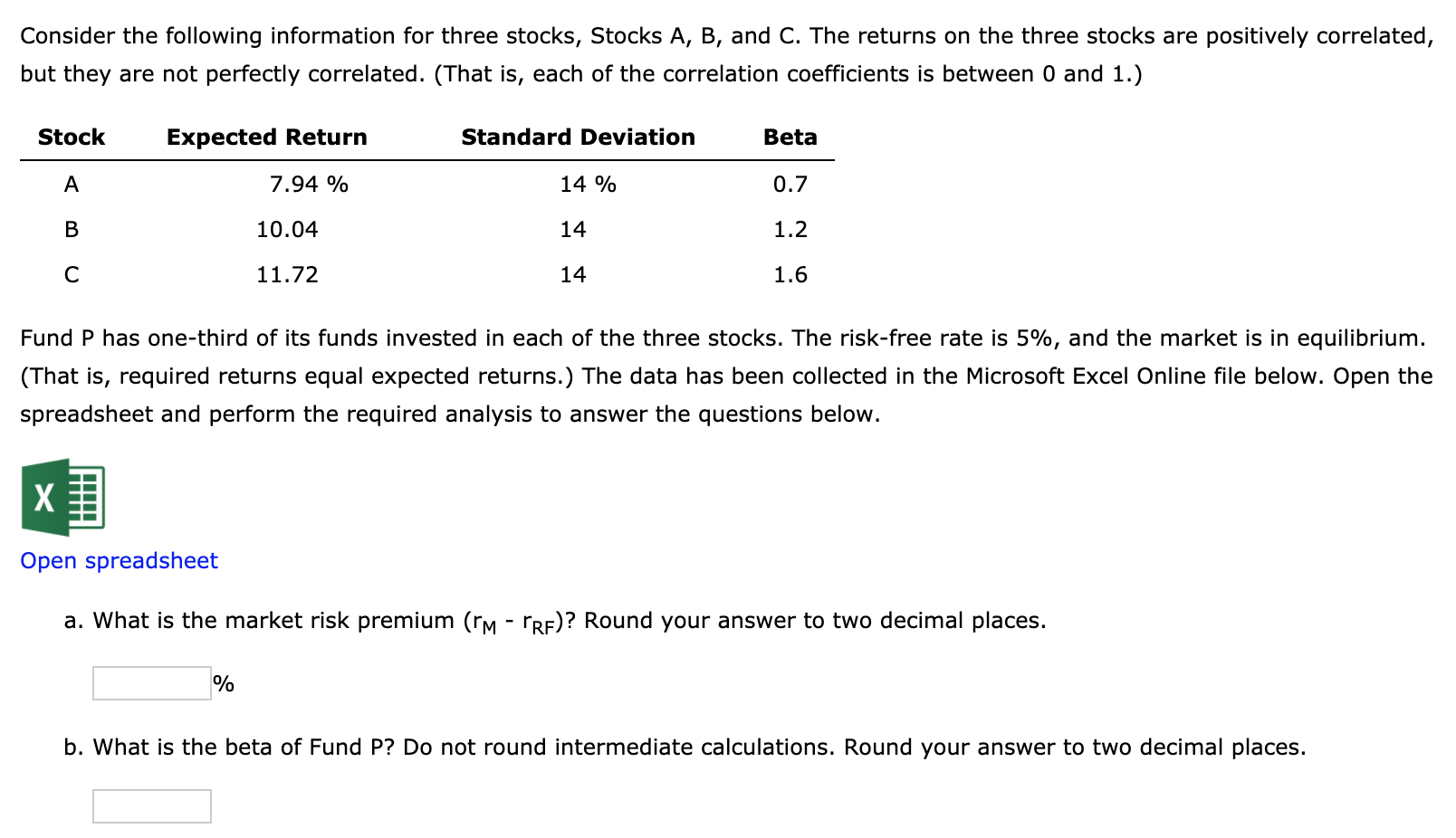 Solved Consider The Following Information For Three Stocks, | Chegg.com