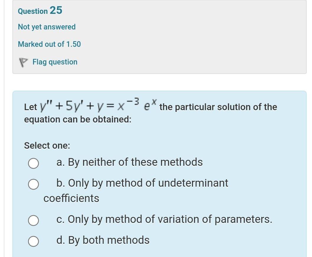 Solved Question 25 Not yet answered Marked out of 1.50 Flag | Chegg.com