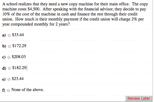 Solved A school realizes that they need a new copy machine | Chegg.com