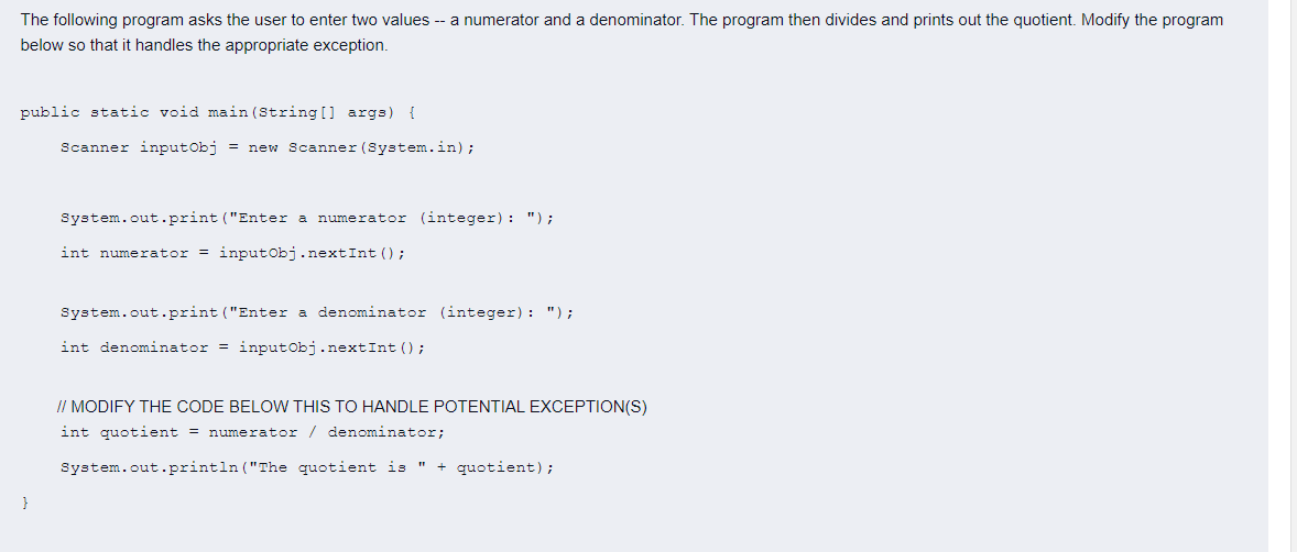 Solved The following program asks the user to enter two | Chegg.com