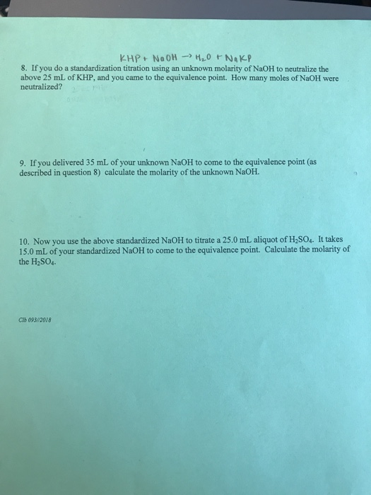 Solved 8. If you do a standardization titration using an | Chegg.com