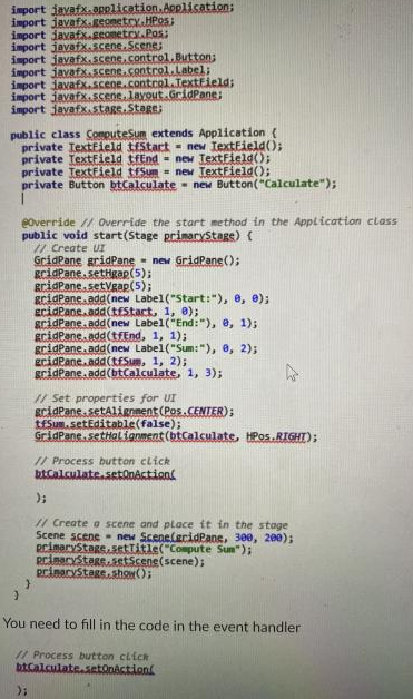 Solved The following program allows the user to enter a | Chegg.com