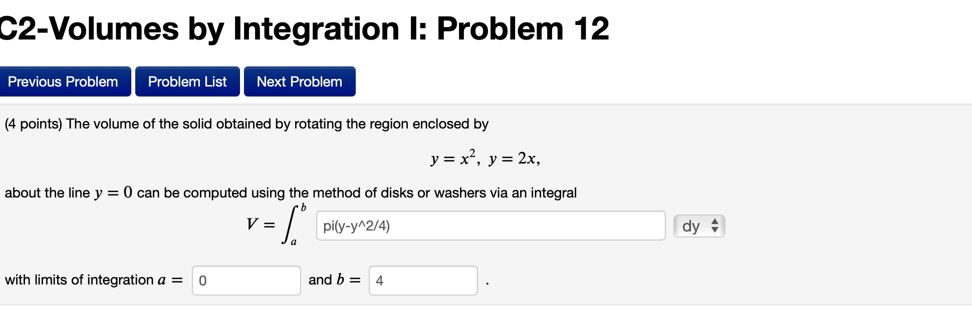 Solved C2-Volumes by Integration 1: Problem 12 Previous | Chegg.com