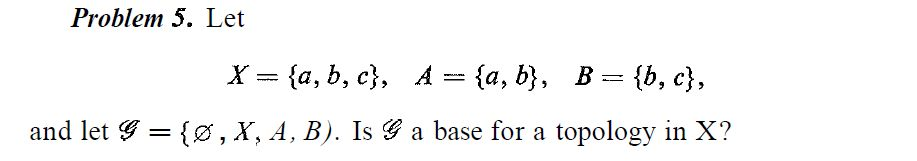 Solved Problem 5. Let X X = {a,b,c}, A - = {a,b}, B = {b,c}, | Chegg.com