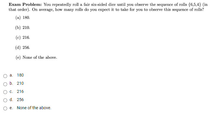 Solved Exam Problem: You Repeatedly Roll A Fair Six-sided | Chegg.com