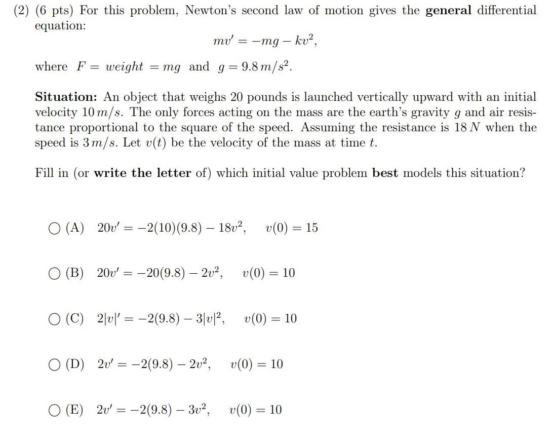 2 6 Pts For This Problem Newton S Second Law Of Chegg Com