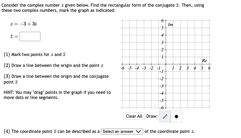 Solved Consider the complex number z given below. Find the | Chegg.com