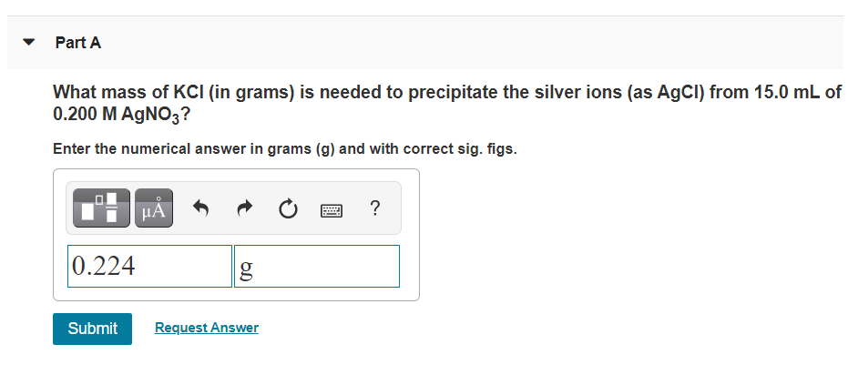 Solved Part A What Mass Of Kci In Grams Is Needed To