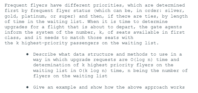 Solved Frequent Flyers Have Different Priorities, Which Are | Chegg.com
