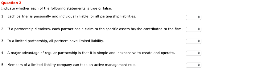 Which Of The Following Pertaining To Known Liabilities Is False Solved Question 2 Indicate whether each of the following | Chegg.com