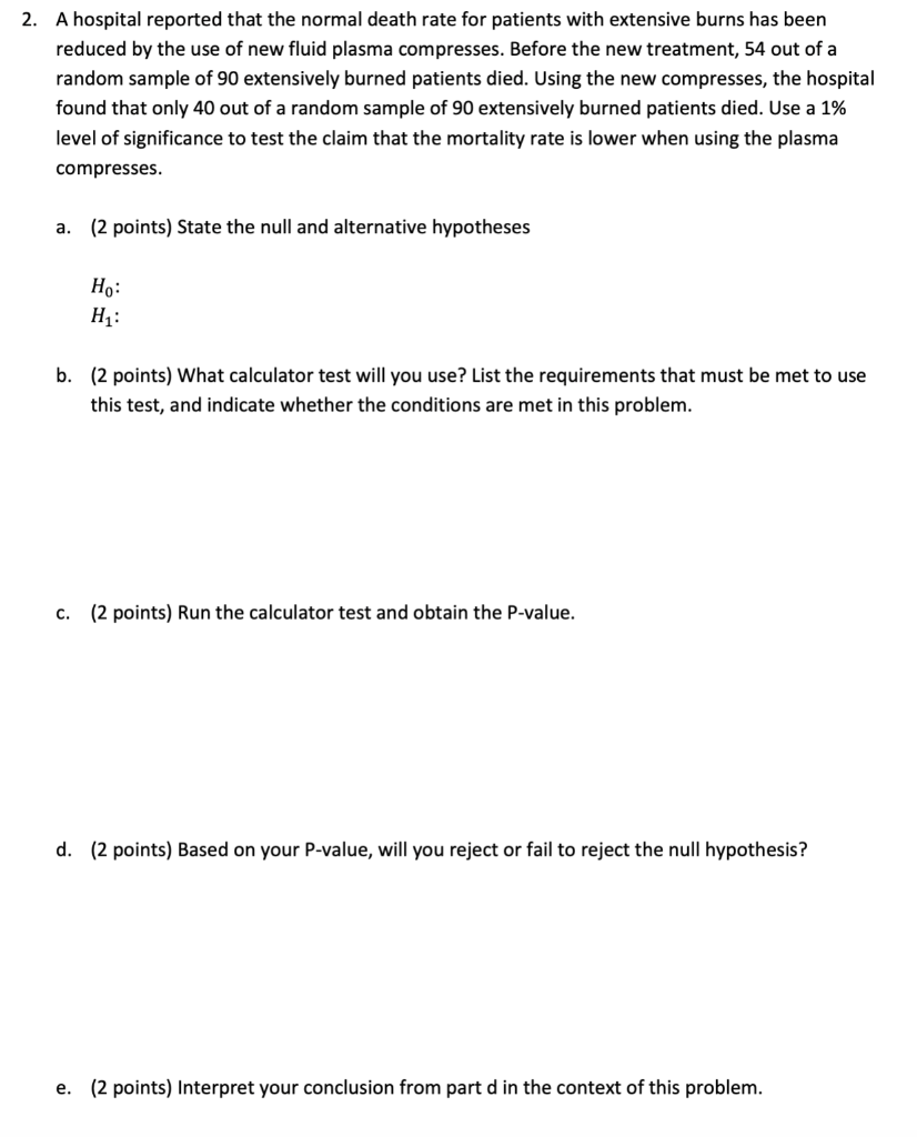 Solved 2. A hospital reported that the normal death rate for | Chegg.com