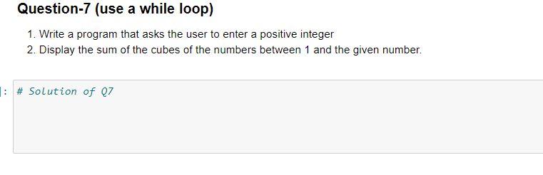Solved Question-7 (use a while loop) 1. Write a program that | Chegg.com