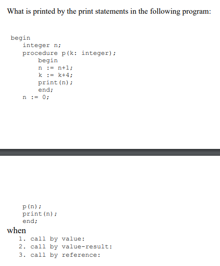 Solved What is printed by the print statements in the | Chegg.com