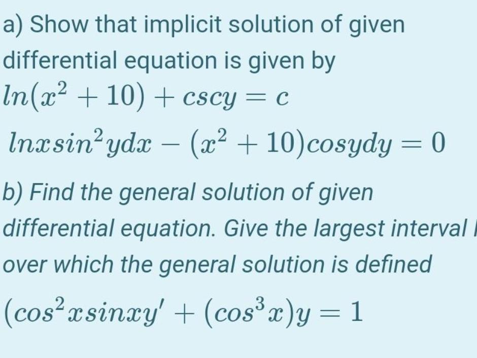 Solved a) Show that implicit solution of given differential | Chegg.com
