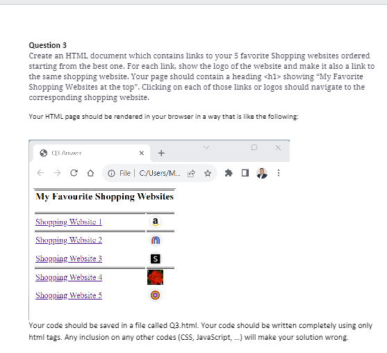 Solved Question 3 Create an HTML document which contains | Chegg.com