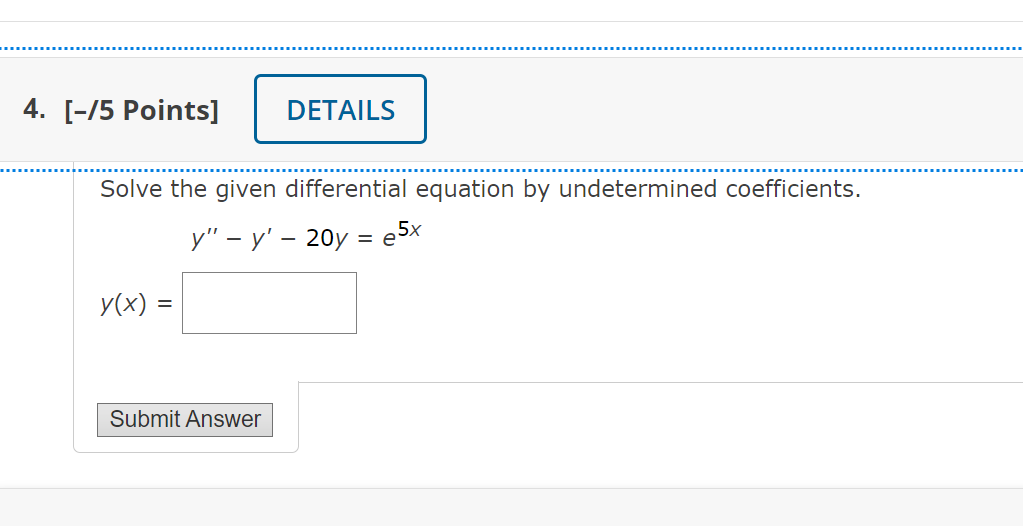 Solved Solve the given differential equation by undetermined | Chegg.com