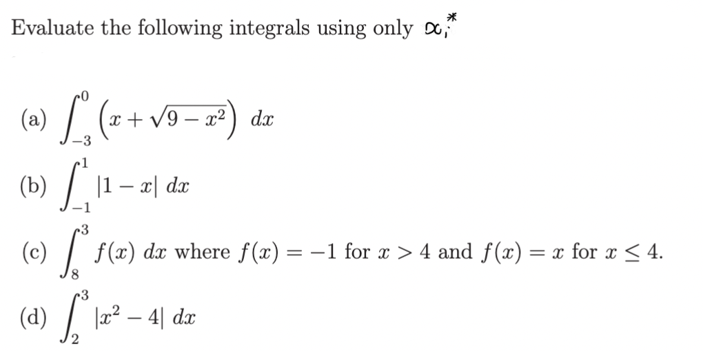 Solved Evaluate the following integrals using only xi∗ (a) | Chegg.com