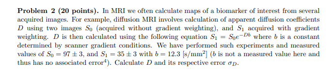 Solved Problem 2 (20 ﻿points). ﻿In MRI we often calculate | Chegg.com