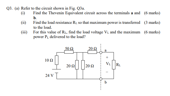 Solved Q3. (a) Refer to the circuit shown in Fig. Q3a. (i) | Chegg.com