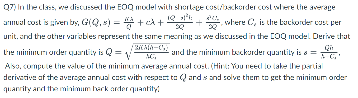 Solved Q7) In the class, we discussed the EOQ model with | Chegg.com