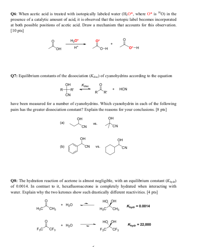 Solved Lot Q6: When acetic acid is treated with isotopically | Chegg.com