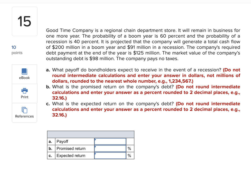 Solved 15 Good Time Company is a regional chain department