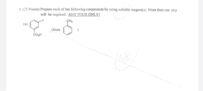 Solved 4(25 Points) Prepare each of the following compounds | Chegg.com