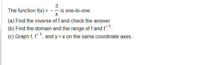 Solved The function f(x)=−x3 is one-to-one. (a) Find the | Chegg.com