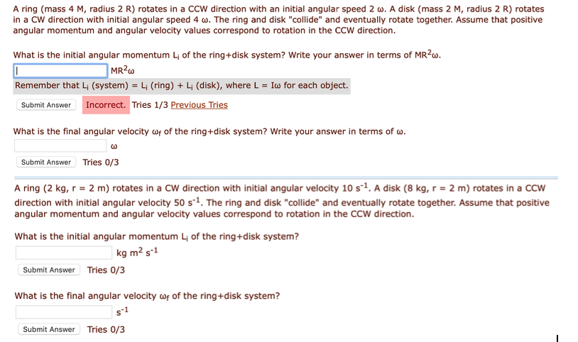 Solved A ring (mass 4 M, radius 2 R) rotates in a CCW | Chegg.com