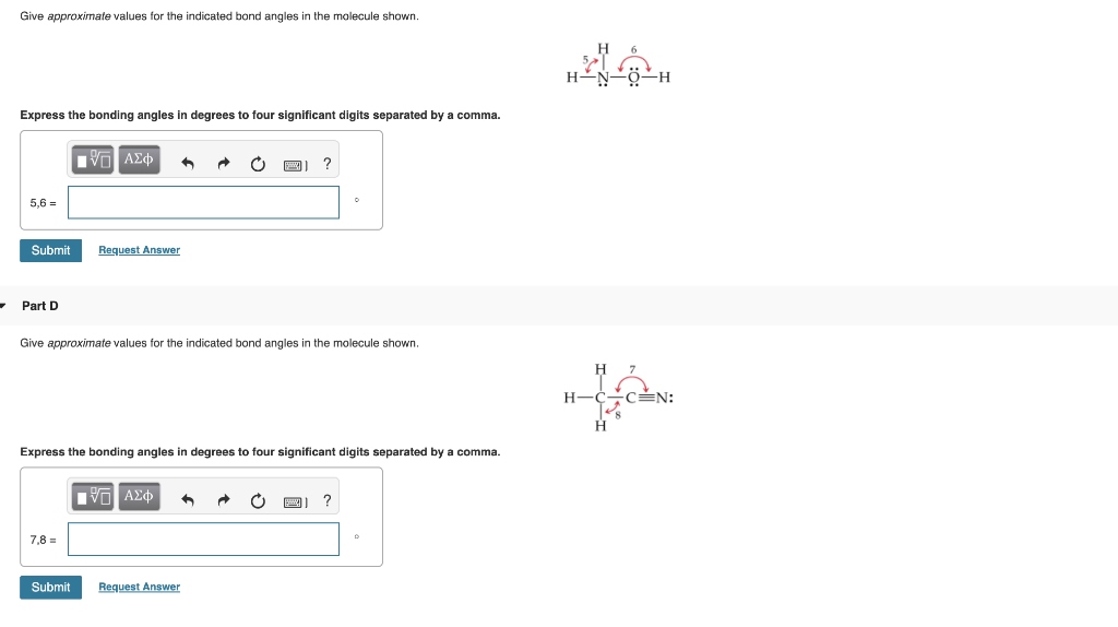 Solved Give Approximate Values For The Indicated Bond Angles | Chegg.com