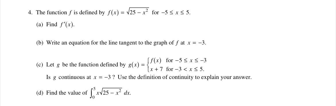 Solved 4. The function f is defined by f(x)=25−x2 for | Chegg.com