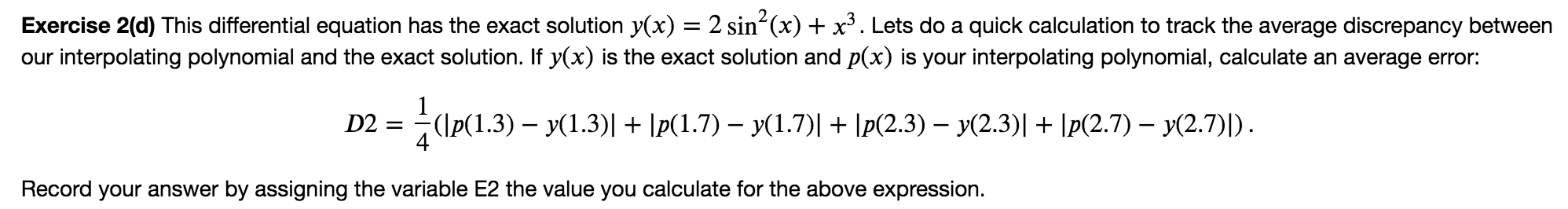 In this exercise we'll use the finite difference | Chegg.com