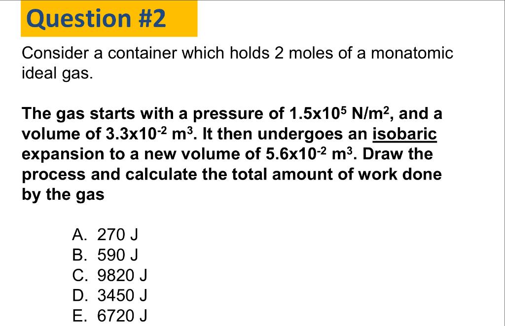 Solved Consider a container which holds 2 moles of a | Chegg.com