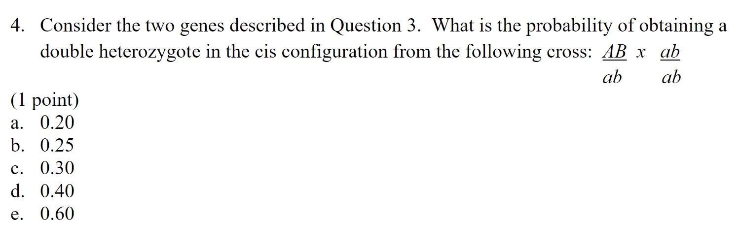 Solved 3. Consider Two Genes With The Alleles A And A And B | Chegg.com