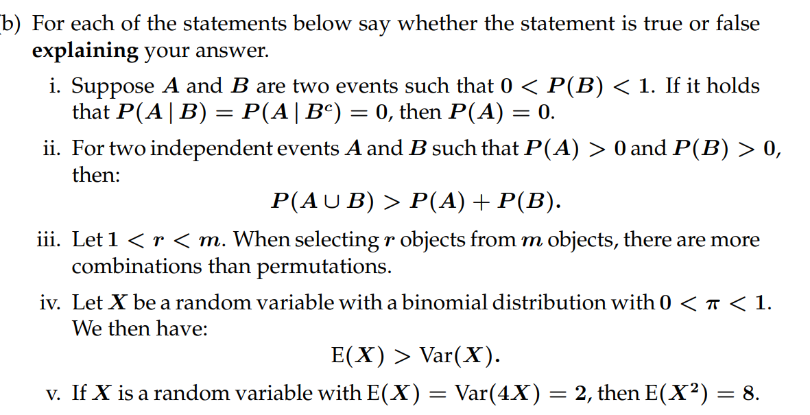 Solved B) For Each Of The Statements Below Say Whether The | Chegg.com