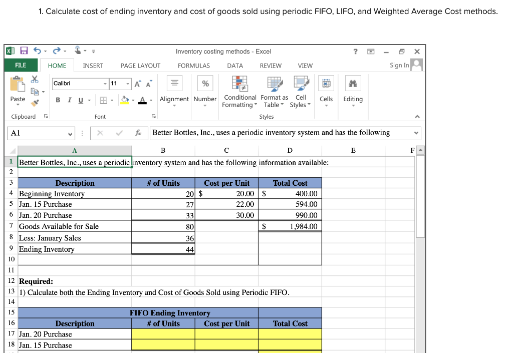 Solved 1. Calculate cost of ending inventory and cost of | Chegg.com