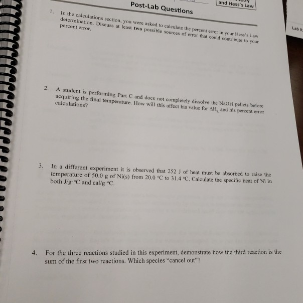 and Hess's Law PostLab Questions Lab 9 1. In the