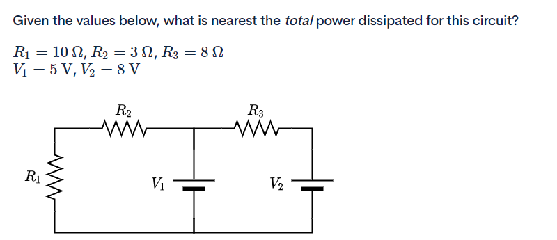 Solved Given the values below, what is nearest the total | Chegg.com